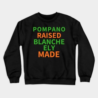 Pompano Raised Blanche Ely Made Crewneck Sweatshirt